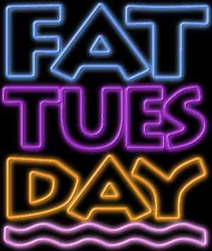 Fat Tuesday is February 9th.