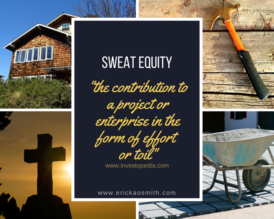 Sweat Equity Ericka O Smith